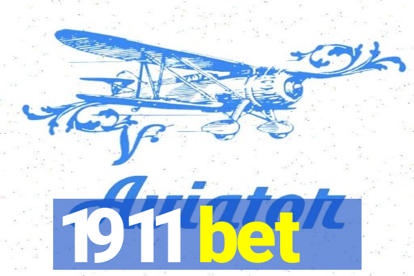 1911 bet